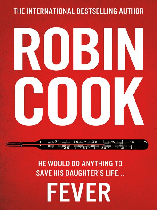 Title details for Fever by Robin Cook - Available